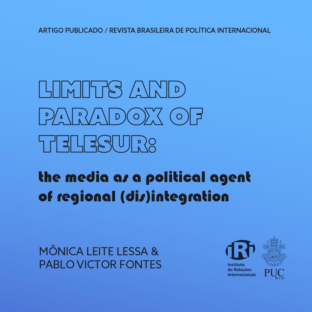 Limits and paradox of TeleSUR: the media as a political agent of regional (dis)integration