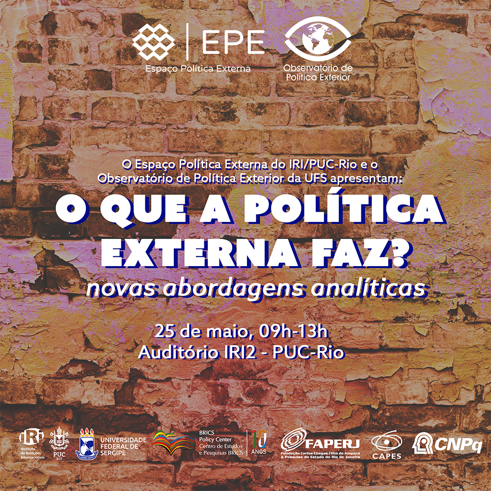 Debate “O que a política externa faz? Novas abordagens analíticas”