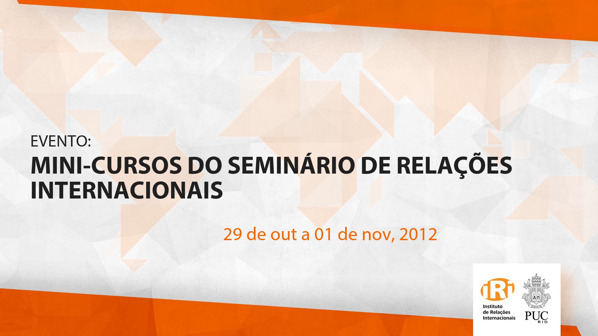 Mini-Cursos do Seminário de Relações Internacionais