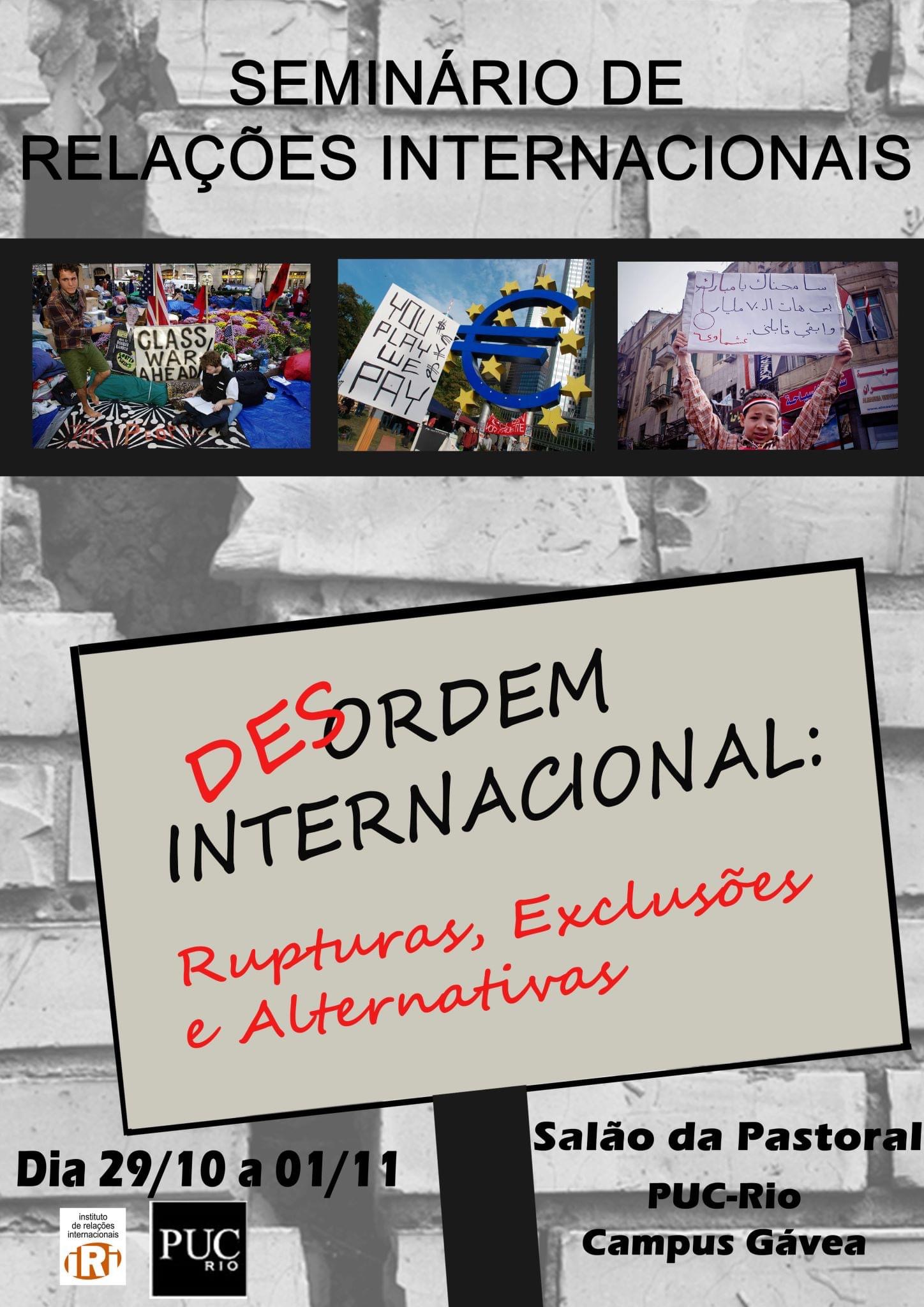 (Des) Ordem Internacional: Rupturas, Exclusões e Alternativas