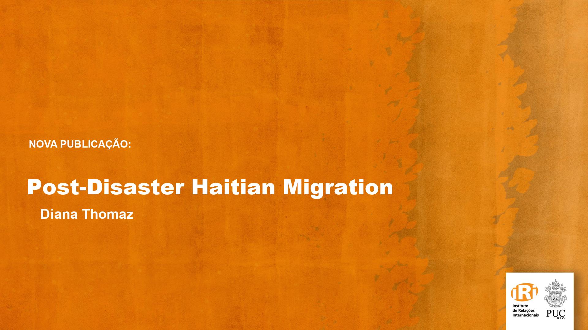 Post-disaster Haitian migration