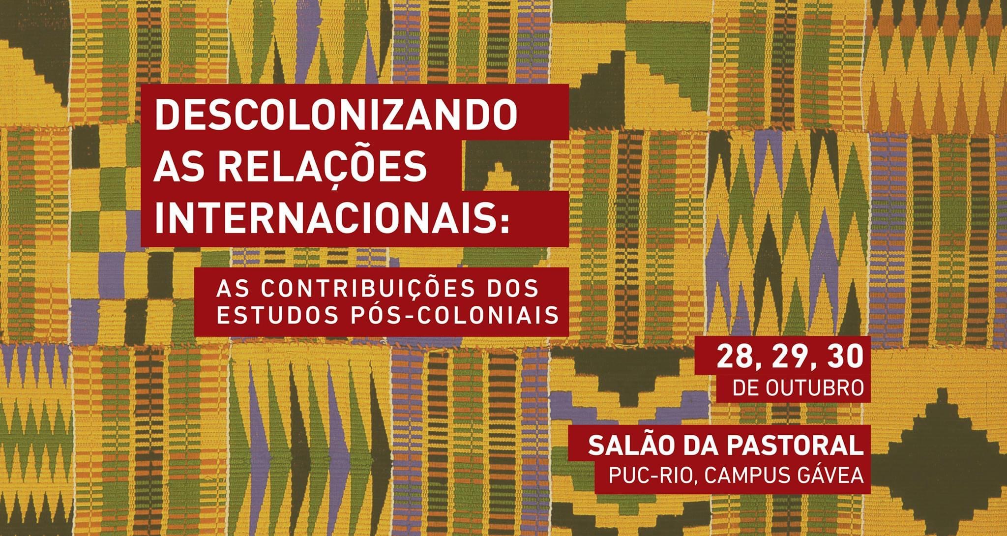Descolonizando as Relações Internacionais: Contribuições dos Estudos Pós-Coloniais