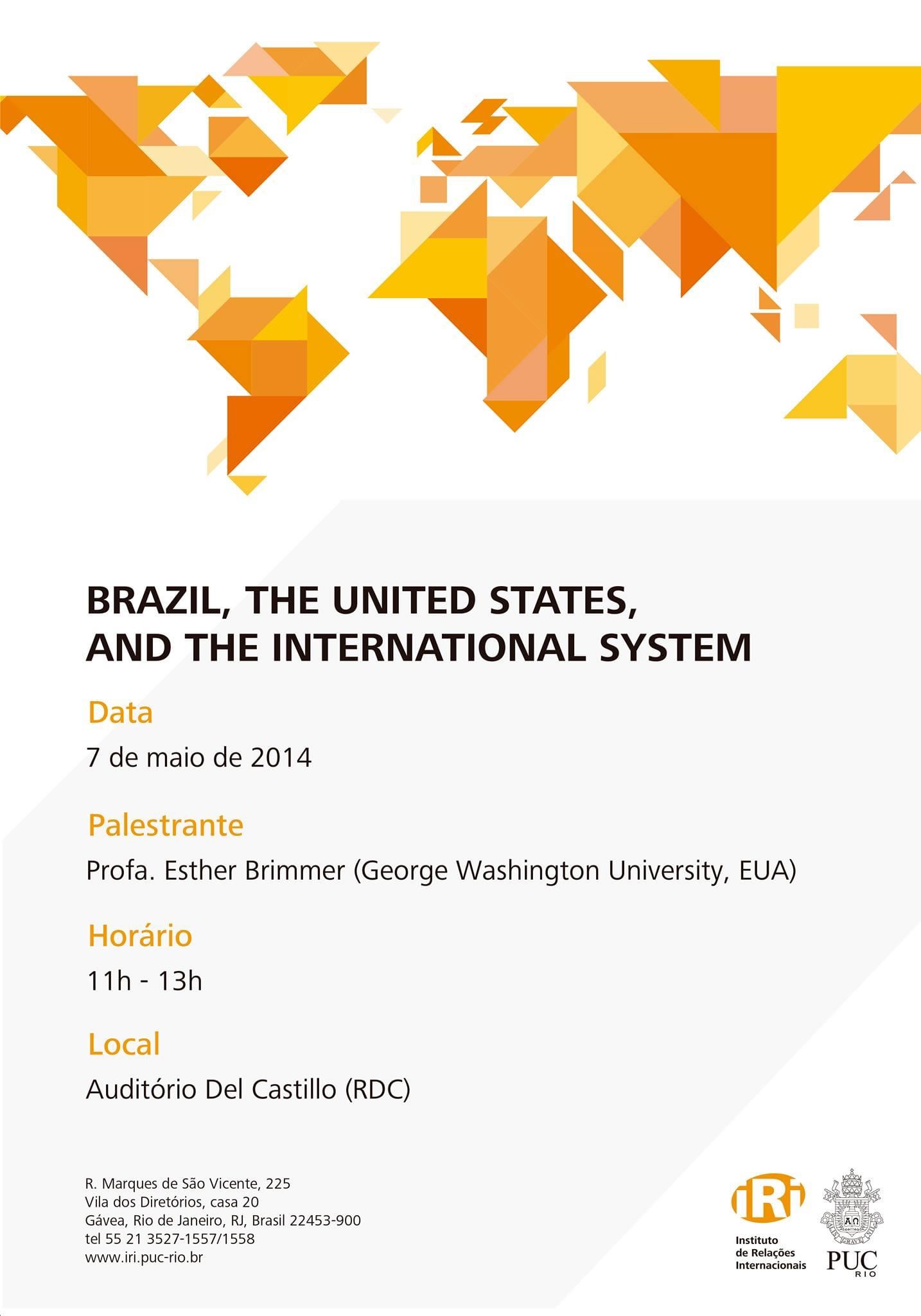 Brazil, The United States and the International System