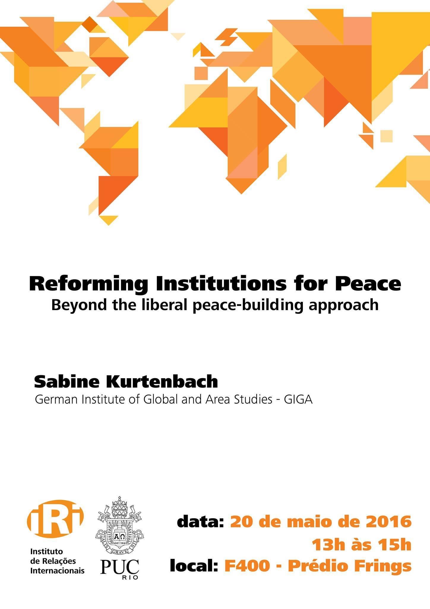 Reforming Institutions for Peace: Beyond the liberal-peacebuilding approach