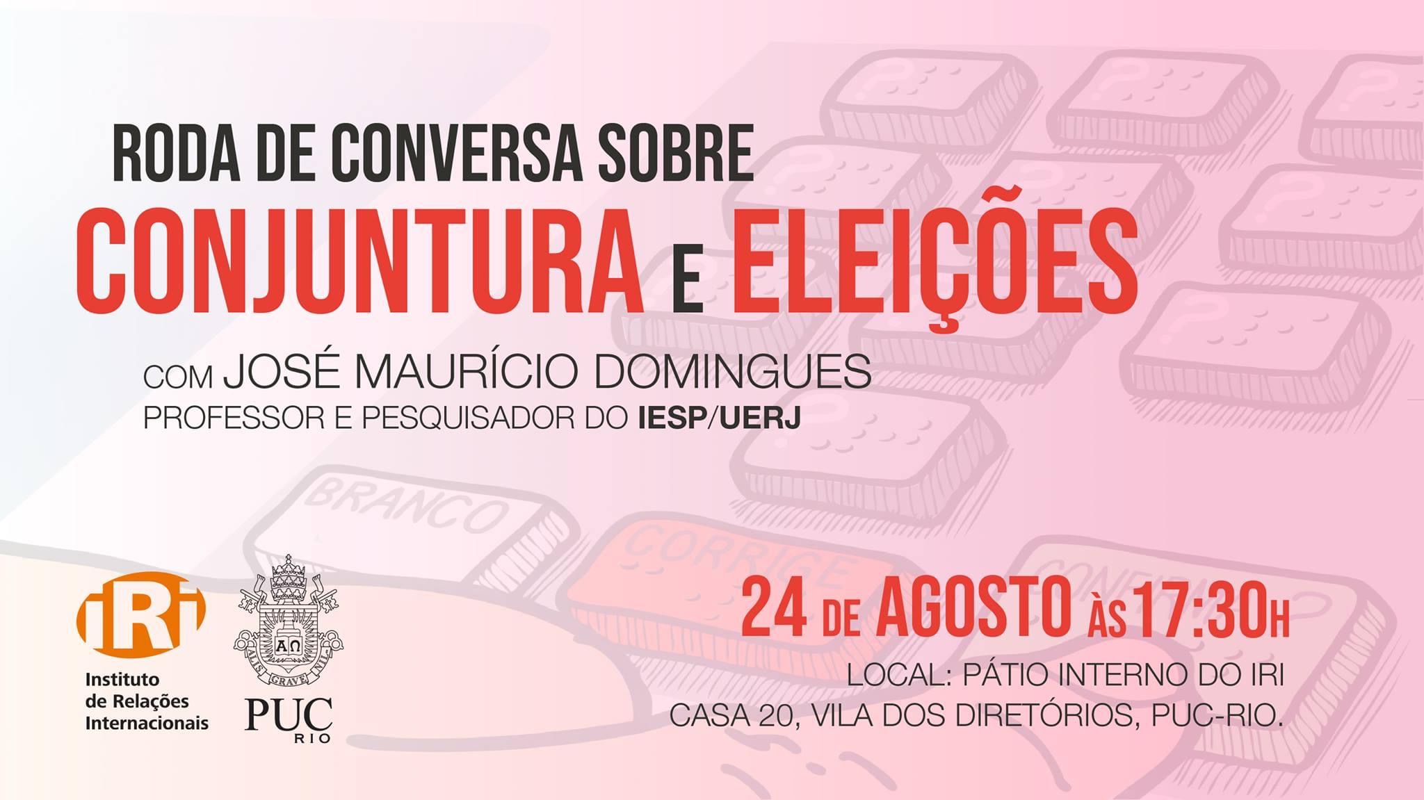 Roda de conversa sobre Conjuntura e Eleições com José Maurício Domingues