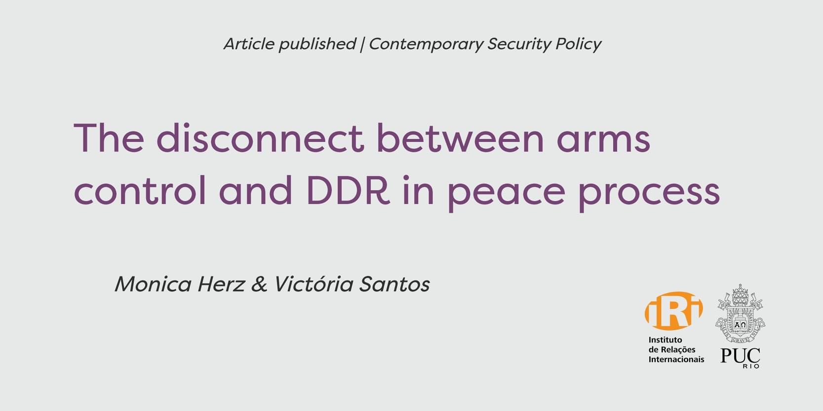 The disconnect between arms control and DDR in peace processes