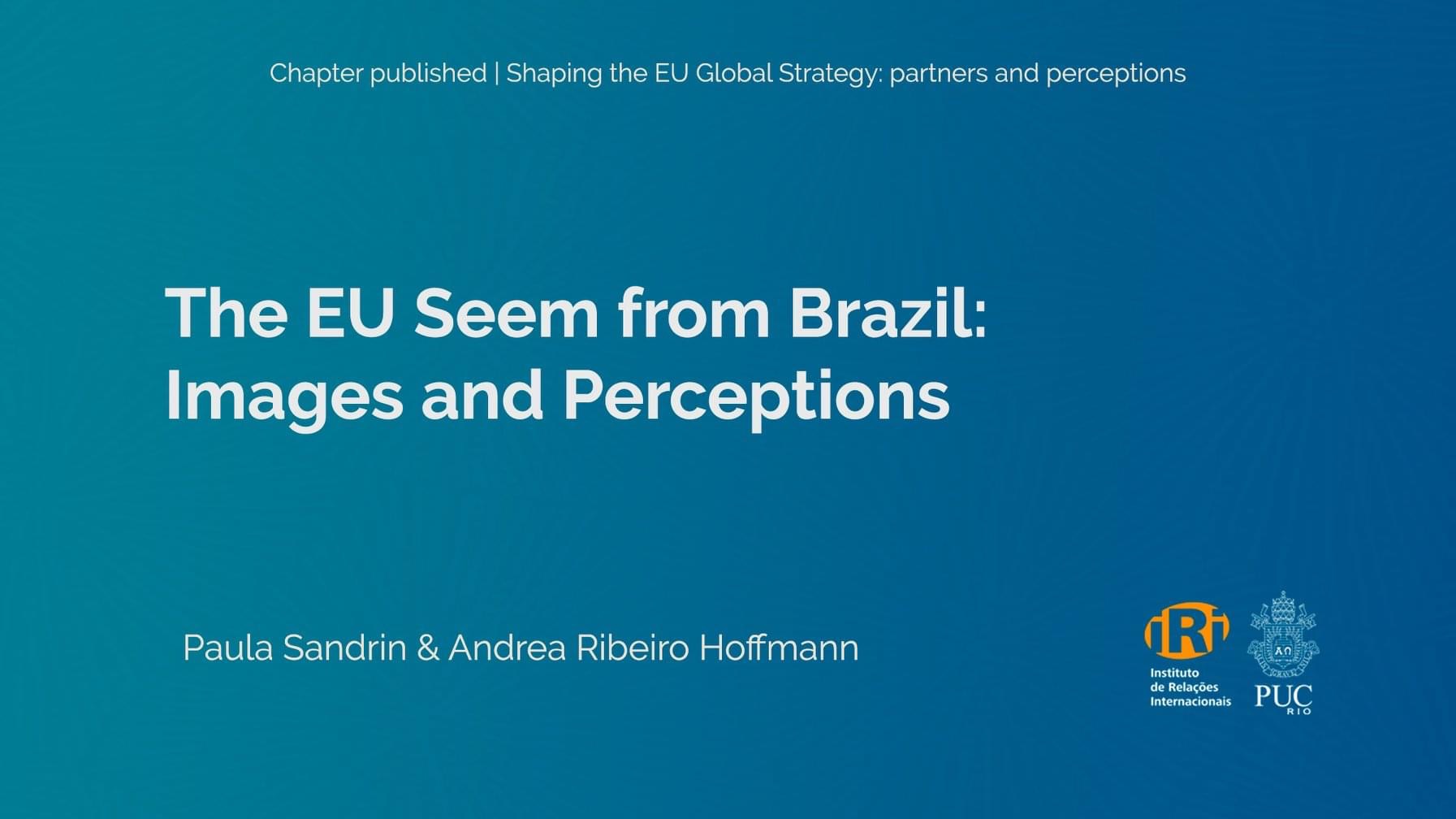 The EU seen from Brazil: Images and Perceptions