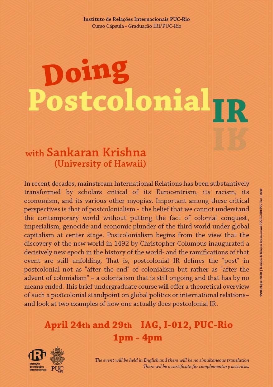 Doing Post-Colonial IR | Curso Cápsula com Sankaran Krishna