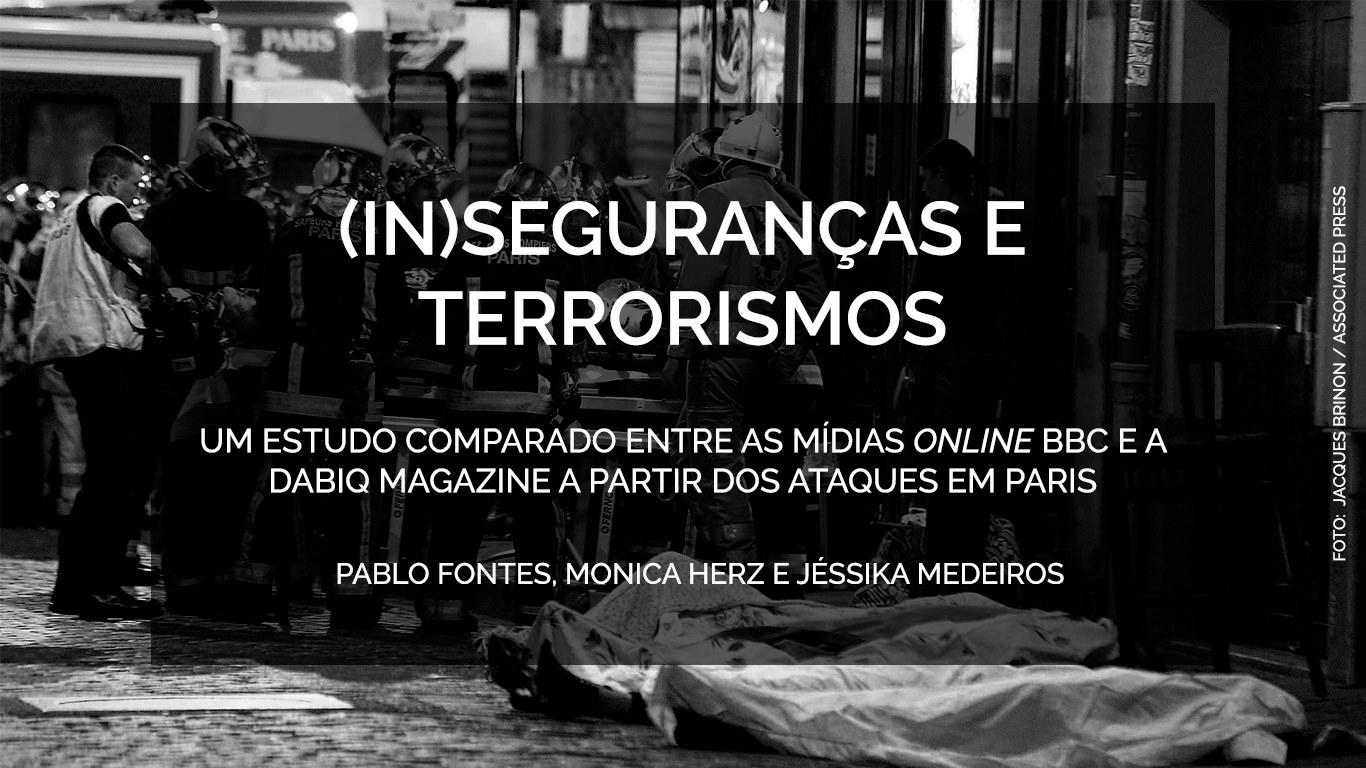 (In)Seguranças e terrorismos: um estudo comparado entre as mídias online BBC e a Dabiq Magazine a partir dos ataques em Paris