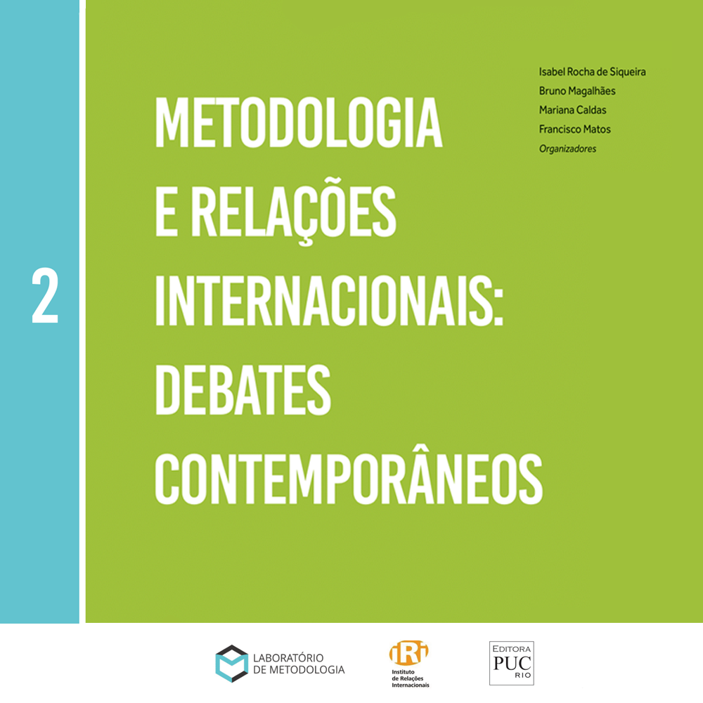 Metodologias e Relações Internacionais: Debates Contemporâneos. Vol II.