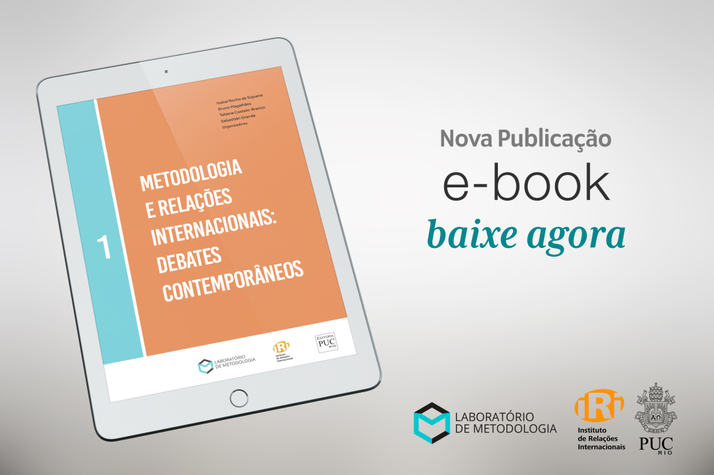 Metodologia e Relações Internacionais: Debates Contemporâneos – Vol. 1