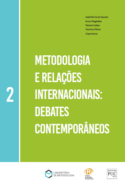 Metodologia e Relações Internacionais: Debates Contemporâneos – Vol. 2