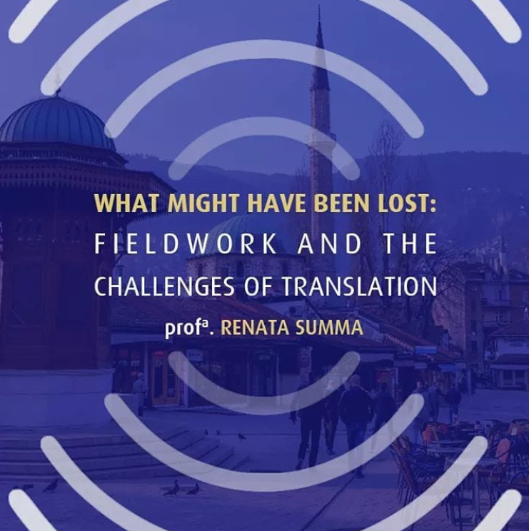 What Might Have Been Lost: Fieldwork and the Challenges of Translation