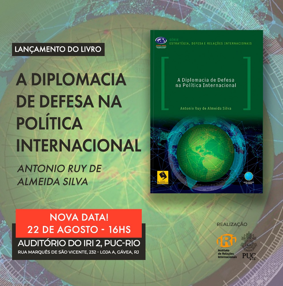 Lançamento do livro “A Diplomacia de Defesa na Política Internacional”
