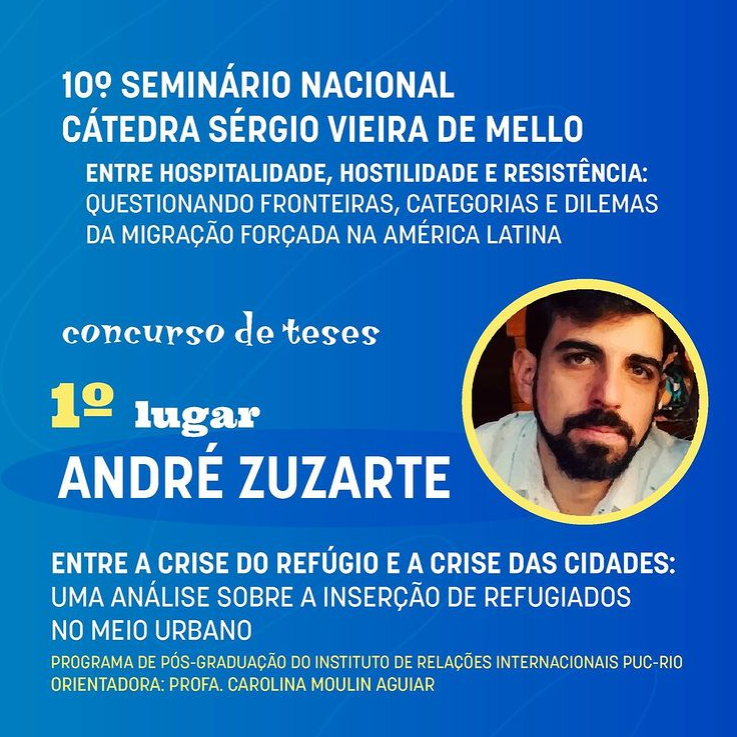 “Entre a ‘crise do refúgio’ e a ‘crise das cidades'” ganha prêmio no concurso de teses da Cátedra Sérgio Vieira de Mello