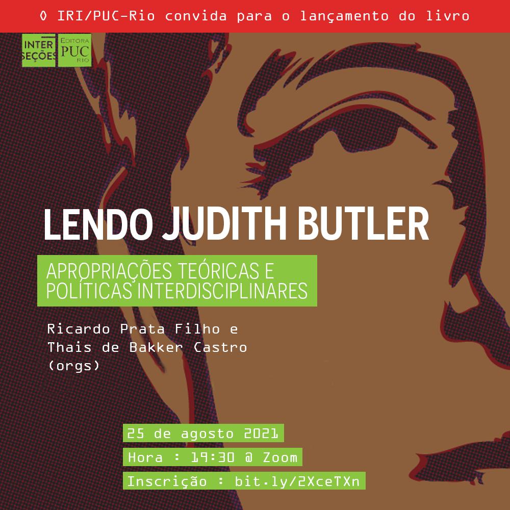 Lendo Judith Butler: Apropriações teóricas e políticas interdisciplinares