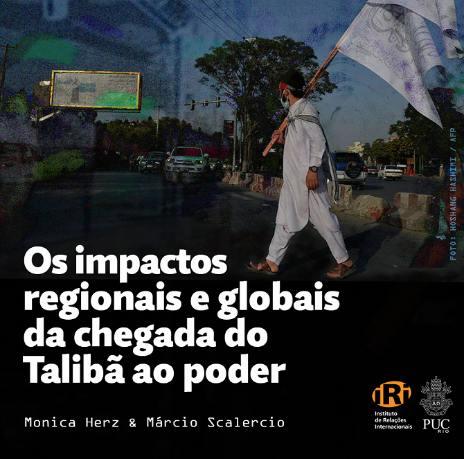 Os impactos regionais e globais da chegada do Talibã ao poder