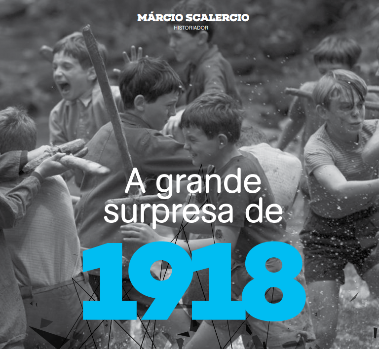 A grande surpresa de 1918