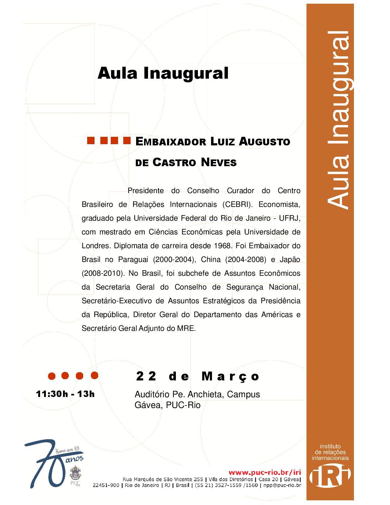 Aula Inaugural com o Embaixador Luiz Augusto de Castro Neves