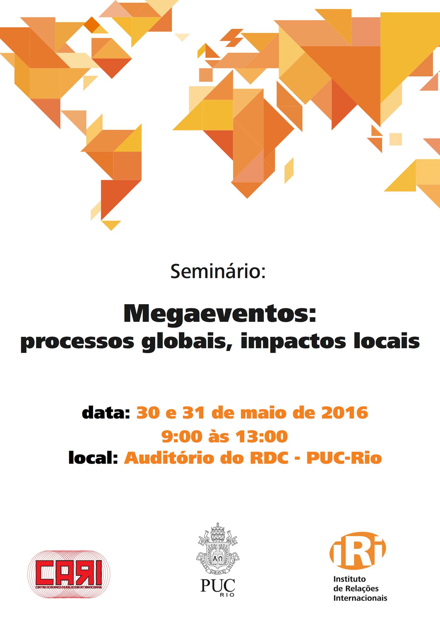 Seminário Megaeventos: processos globais, impactos locais