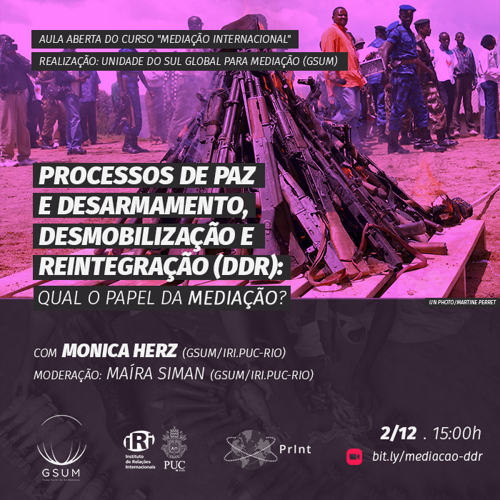 Peace and Disarmament, Demobilization and Reintegration (DDR) Processes: what is the role of mediation?