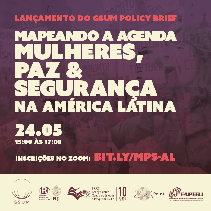 Mapeando a agenda ‘Mulheres, Paz e Segurança’ na América Latina – Lançamento do GSUM Policy Brief