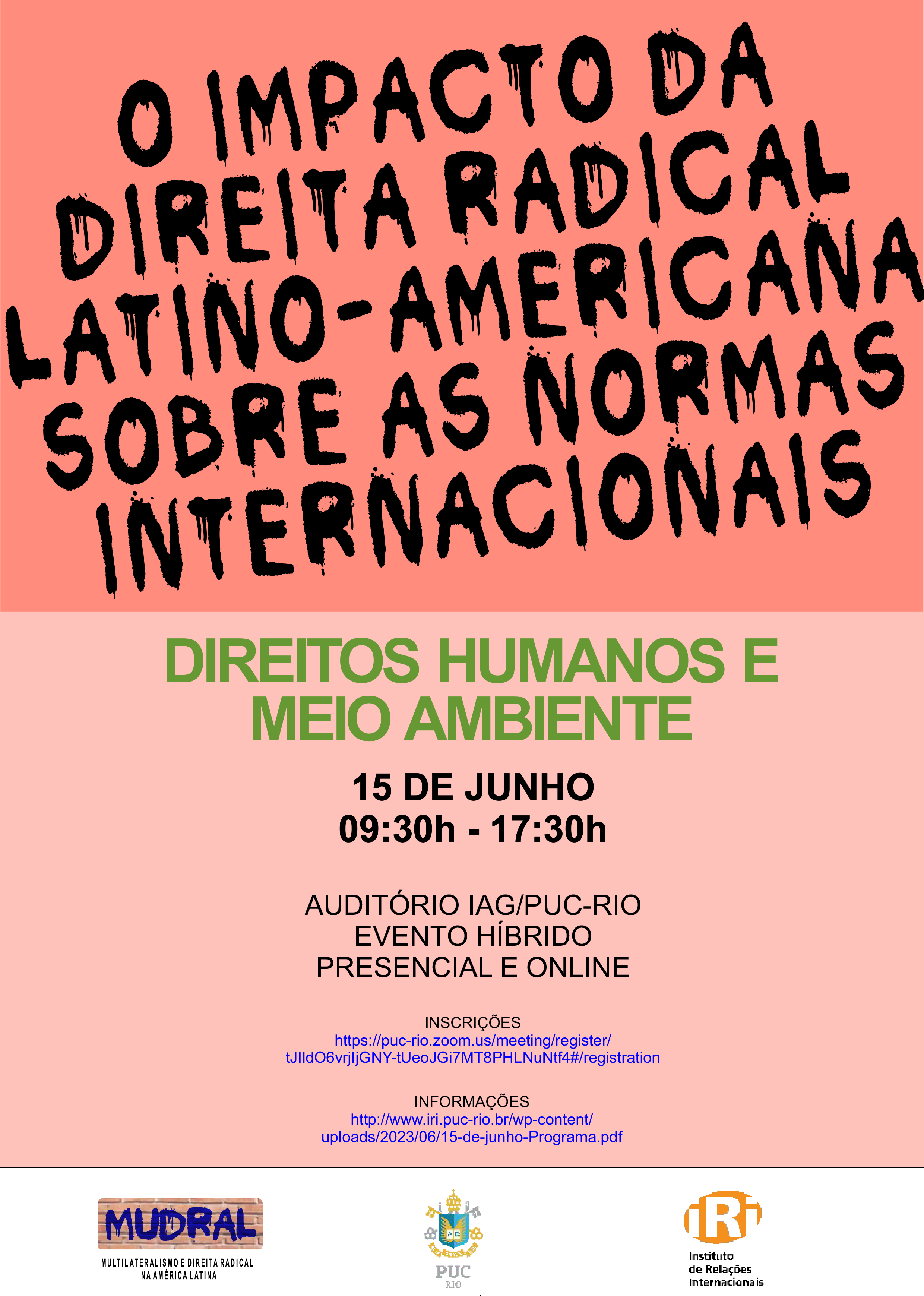 O impacto da Direita Radical sobre as normas internacionais na América Latina: Direitos Humanos e Meio Ambiente