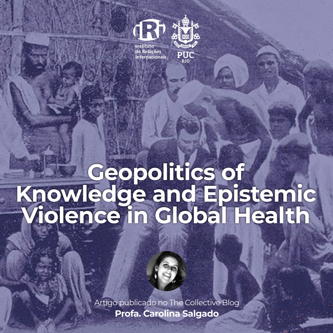 Geopolitics of Knowledge and Epistemic Violence in Global Health