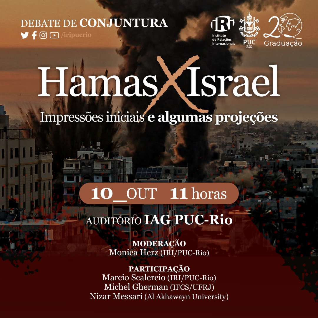 Hamas X Israel: Impressões iniciais e algumas projeções