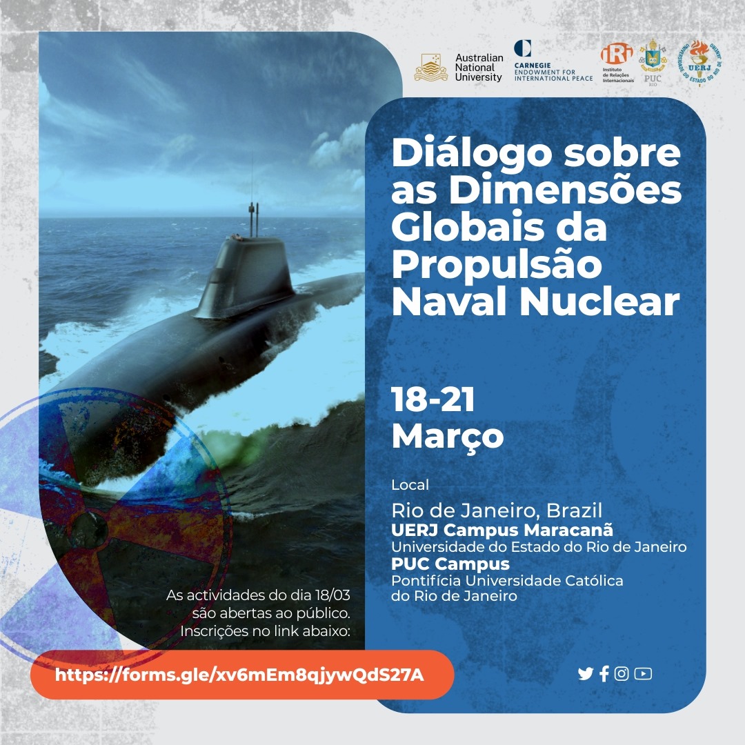 Diálogo sobre as Dimensões Globais da Propulsão Naval Nuclear