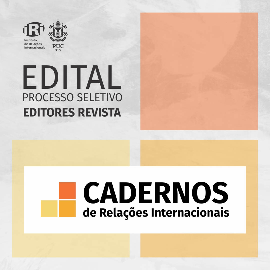 Processo seletivo para novos editores da Revista Cadernos de Relações Internacionais 