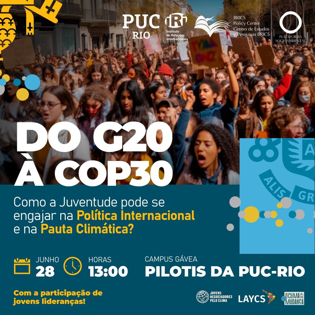 Evento: do G20 à COP30: Como a juventude pode se engajar na política internacional e na pauta climática?