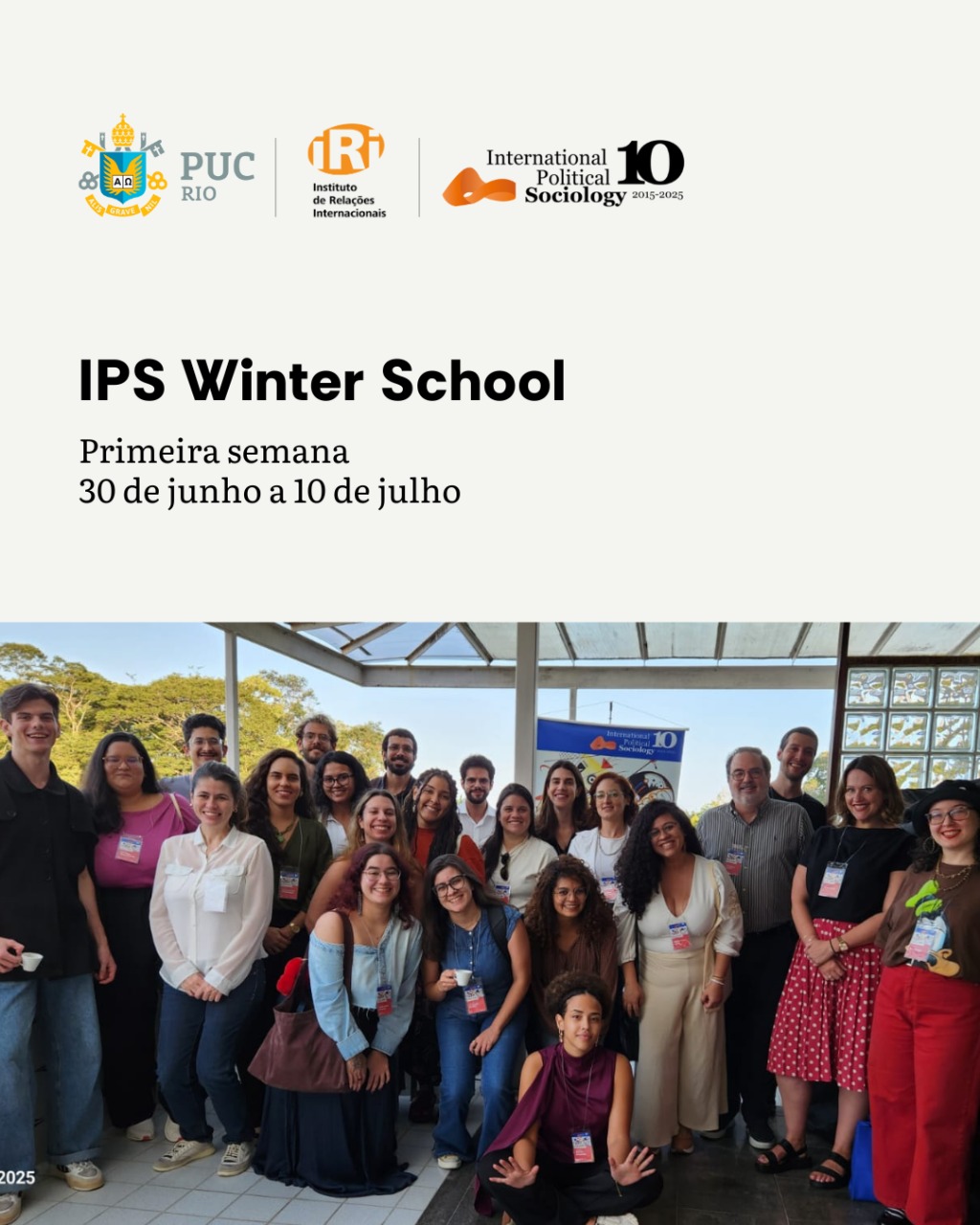 Veja como foi a Primeira Semana da 10ª edição da Escola de Inverno (IPS)