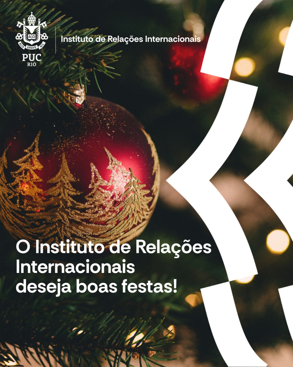 O Instituto de Relações Internacionais deseja boas festas!